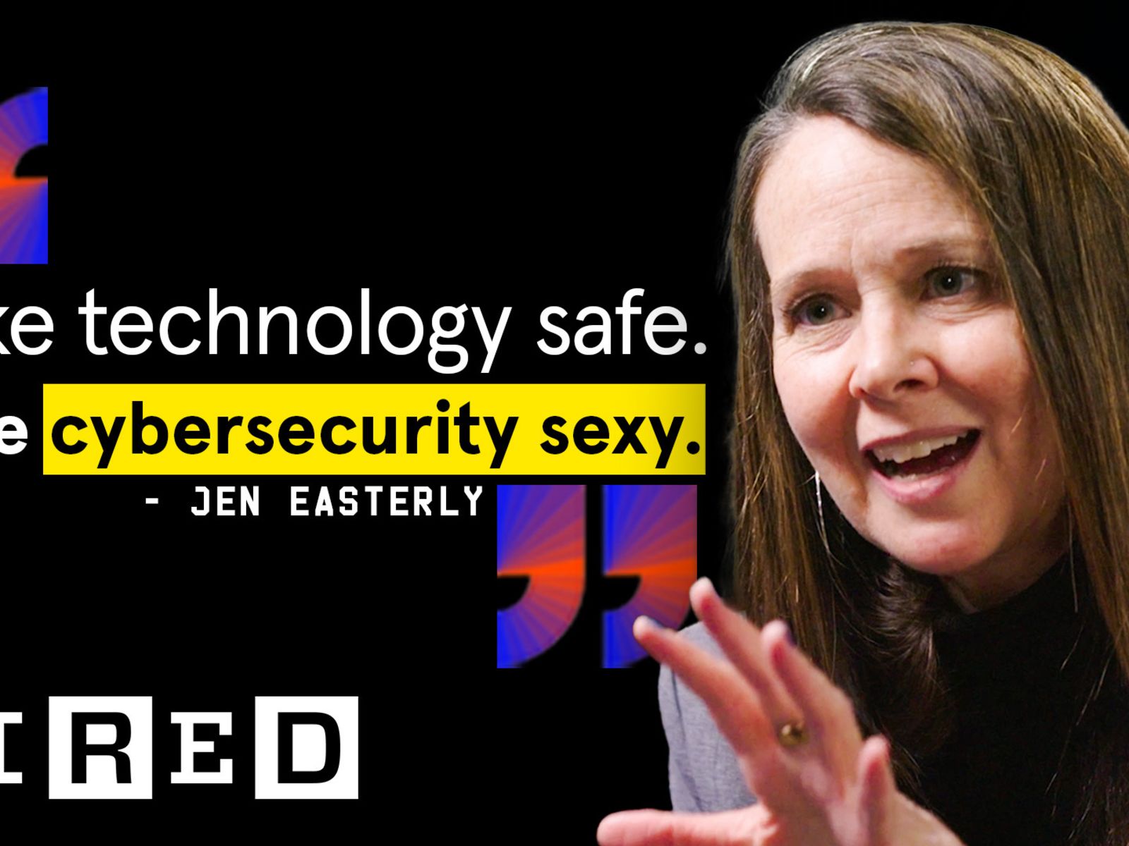 Jen Easterly On The Future of Cybersecurity and Her Agency's Survival